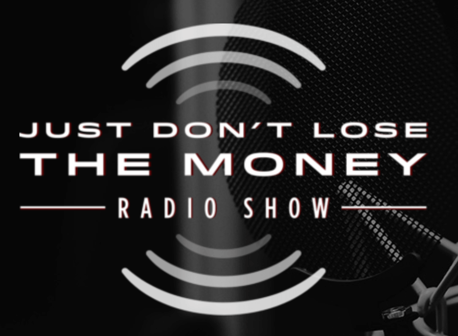 just don't lose the money radio show logo