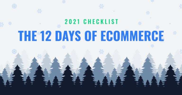 Bytes.co's The 12 Days of eCommerce Checklist