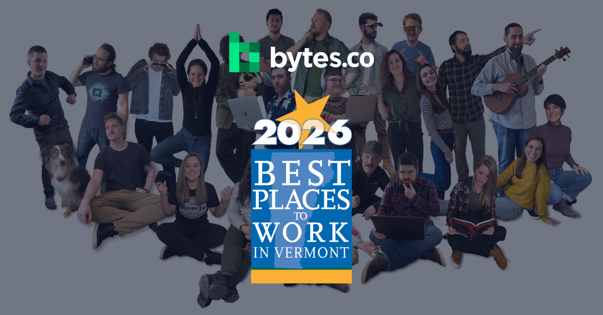 The Bytes.co and the 2026 Best Places to Work in Vermont award logo on top of a gradient overlay image of the Bytes.co team